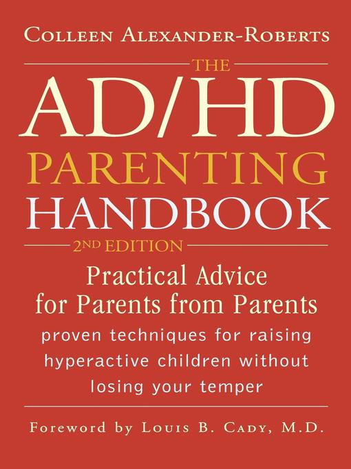 Title details for The ADHD Parenting Handbook by Colleen Alexander-Roberts - Available